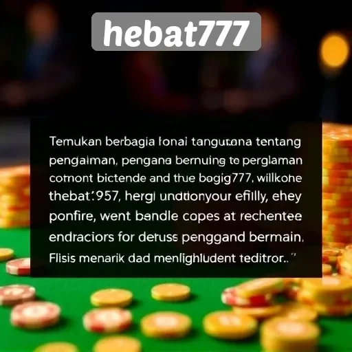 Tanggapan Pengguna Tentang Pengalaman Bermain di Hebat777